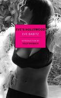 Eve Babitz - Eve's Hollywood (New York Review Books Classics) - 9781590178904 - V9781590178904