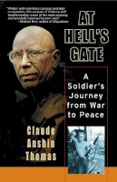 Claude Anshin Thomas - At Hell's Gate - 9781590302712 - V9781590302712