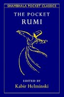 Kabir Helminski - The Pocket Rumi - 9781590306352 - V9781590306352