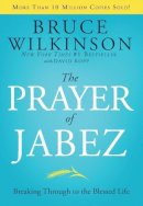 David Wilkinson - The Prayer of Jabez: Breaking Through to the Blessed Life (Breakthrough Series) - 9781590524756 - V9781590524756