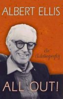 Albert Ellis - All Out! - 9781591024521 - V9781591024521