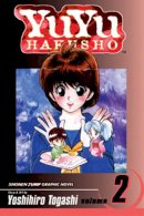 Yoshihiro Togashi - YU YU HAKUSHO GN VOL 02: Lonesome Ghosts: Volume 2 - 9781591160823 - 9781591160823