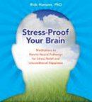 Rick Hanson - Stress-Proof Your Brain - 9781591799214 - V9781591799214