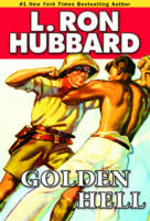 L Hubbard - Golden Hell (Action Adventure Short Stories Collection) - 9781592122738 - V9781592122738