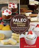 Heather Connell - Paleo Sweets and Treats: Seasonally Inspired Desserts that Let You Have Your Cake and Your Paleo Lifestyle, Too - 9781592335565 - V9781592335565