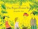 J Ayer - The Paper-Flower Tree - 9781592702244 - V9781592702244