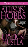 Allison Hobbs - Lipstick Hustla - 9781593092832 - V9781593092832