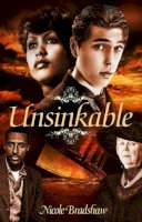 Nicole Bradshaw - Unsinkable - 9781593094836 - V9781593094836