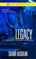 Shakir Rashaan - Legacy: Book Two of the Chronicles of the Nubian Underworld - 9781593095468 - V9781593095468