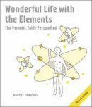 Bunpei Yorifuji - Wonderful Life with the Elements: The Periodic Table Personified - 9781593274238 - V9781593274238