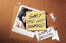 Statia Grossman - Shit You Left Behind: Hell Hath No Fury Like a Photographer Scorned - 9781593765477 - V9781593765477