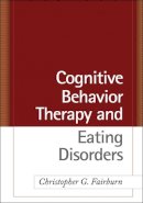 Christopher G. Fairburn - Cognitive Behavior Therapy and Eating Disorders - 9781593857097 - V9781593857097