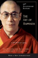 Dalai Lama - The Art of Happiness, 10th Anniversary Edition: A Handbook for Living - 9781594488894 - V9781594488894