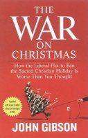 John Gibson - War On Christmas - 9781595230287 - KEX0249482