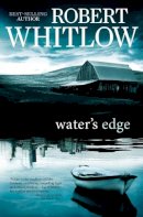 Robert Whitlow - Water´s Edge - 9781595544513 - V9781595544513