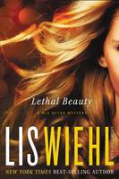 Lis Wiehl - Lethal Beauty - 9781595549082 - V9781595549082