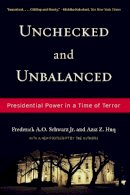 Schwarz, Frederick A. O.; Huq, Aziz - Unchecked and Unbalanced - 9781595583475 - V9781595583475