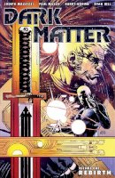 Joseph Mallozzi - Dark Matter Volume 1: Rebirth - 9781595829986 - V9781595829986