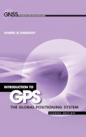 Ahmed El-Rabbany - Introduction to GPS - 9781596930162 - V9781596930162