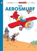 Peyo - Smurfs 16 The Aerosmurf The - 9781597074278 - V9781597074278