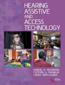 Samuel R. Atcherson - Hearing Assistive and Access Technology - 9781597565127 - V9781597565127