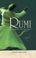 Cihan Okuyucu - Rumi: Biography and Message - 9781597841160 - V9781597841160