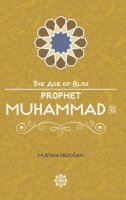 Mustafa Erdogan - Prophet Muhammad - 9781597843829 - V9781597843829