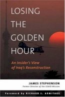 James Stephenson - Losing the Golden Hour - 9781597971515 - V9781597971515