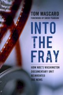 Tom Mascaro - Into the Fray - 9781597975575 - V9781597975575