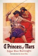 Edga Rice Burroughs - A Princess of Mars: A Library of America Special Publication - 9781598531657 - V9781598531657