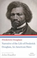 Frederick Douglass - Narrative of the Life of Frederick Douglass, An American Slave: A Library of America Paperback Classic - 9781598533514 - V9781598533514