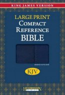 Charles H Henrickson - Compact Reference Bible-KJV-Large Print - 9781598566239 - V9781598566239