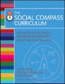 Louanne E. Boyd - The Social Compass Curriculum: A Story-Based Intervention Package for Students with Autism Spectrum Disorders - 9781598572957 - V9781598572957