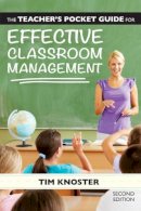 Timothy P. Knoster - The Teacher´s Pocket Guide for Effective Classroom Management - 9781598574029 - V9781598574029