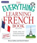 Sallee, Bruce; Hebert, David - The Everything[registered] Learning French Book with CD - 9781598694123 - V9781598694123