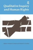 . Ed(S): Denzin, Norman K.; Giardina, Michael D. - Qualitative Inquiry and Human Rights (International Congress of Qualitative Inquiry Series) - 9781598745382 - V9781598745382