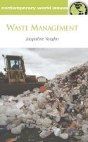 David E. Newton - Waste Management: A Reference Handbook - 9781598841503 - V9781598841503