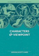 Orson Scott Card - Characters & Viewpoint (Elements of Fiction Writing) - 9781599632124 - V9781599632124