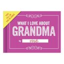 Knock Knock - Knock Knock What I Love about Grandma Book Fill in the Love Fill-in-the-Blank Book & Gift Journal - 9781601067029 - V9781601067029