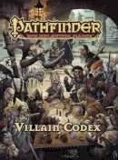 Jason Bulmahn - Pathfinder Roleplaying Game: Villain Codex - 9781601259066 - V9781601259066