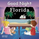 Gamble Adam - Good Night Florida - 9781602190450 - V9781602190450