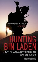 Rob Schultheis - Hunting Bin Laden - 9781602392441 - V9781602392441