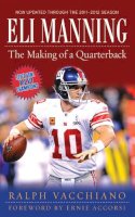 Vacchiano, Ralph (West Caldwell, Nj) - Eli Manning - 9781602393172 - V9781602393172