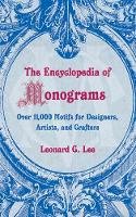 Leonard G. Lee - The Encyclopedia of Monograms - 9781602396326 - V9781602396326