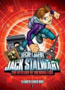 Elizabeth Singer Hunt - Secret Agent Jack Stalwart: Book 3: Mystery of the Mona Lisa - France - 9781602860018 - V9781602860018