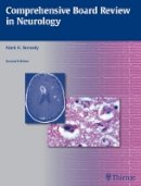 Mark K. Borsody - Comprehensive Board Review in Neurology - 9781604065930 - V9781604065930