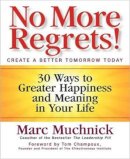 Marc Muchnick - No More Regrets! - 9781605098869 - V9781605098869