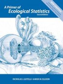 Nicholas J. Gotelli - A Primer of Ecological Statistics - 9781605350646 - V9781605350646