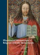. Kren - Illuminated Manuscripts from Belgium and the Netherlands at the J.Paul Getty Museum - 9781606060148 - V9781606060148