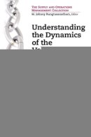 Jr. William D. Presu - Understanding The Dynamics Of The Value  - 9781606494509 - V9781606494509